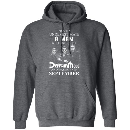 A Man Who Listens To Depeche Mode And Was Born In September T-Shirts, Hoodies, Long Sleeve 22