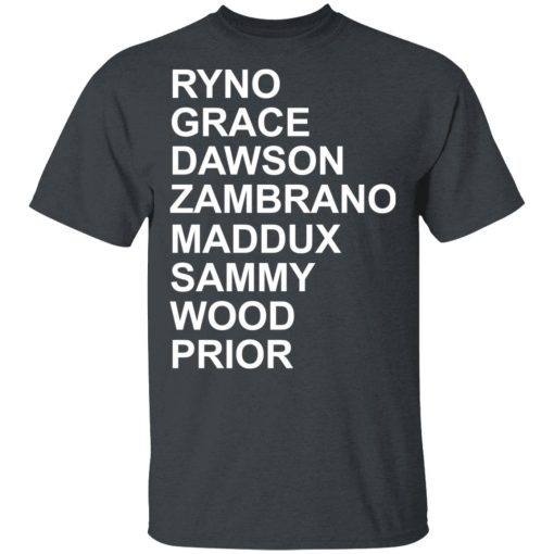 Ryno Grace Dawson Zambrano Maddux Sammy Wood Prior T-Shirts, Hoodies, Long Sleeve 3