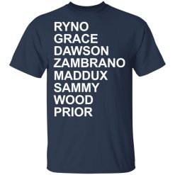 Ryno Grace Dawson Zambrano Maddux Sammy Wood Prior T-Shirts, Hoodies, Long Sleeve 29