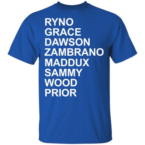 Ryno Grace Dawson Zambrano Maddux Sammy Wood Prior T-Shirts, Hoodies, Long Sleeve 7