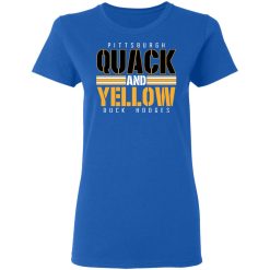Pittsburgh Quack And Yellow Duck Hodges T-Shirts, Hoodies, Long Sleeve 40