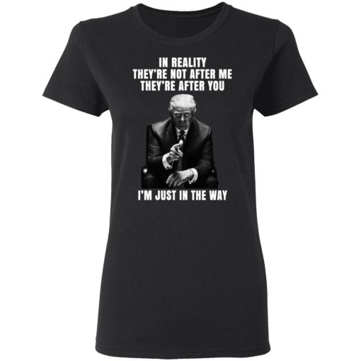 Donald Trump I'm Just In The Way T-Shirts, Hoodies, Long Sleeve 9