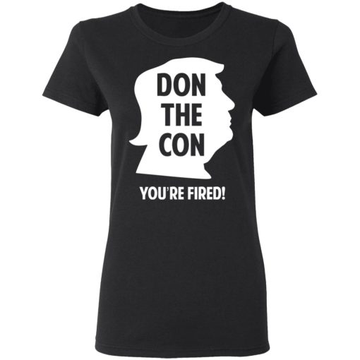 Don The Con Trump Impeached You’re Fired T-Shirts, Hoodies, Long Sleeve 9
