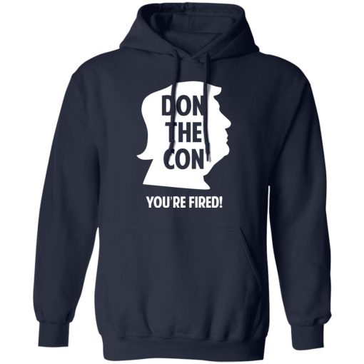 Don The Con Trump Impeached You’re Fired T-Shirts, Hoodies, Long Sleeve 21
