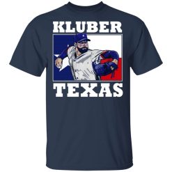 Corey Kluber - Texas Kluber T-Shirts, Hoodies, Long Sleeve 29