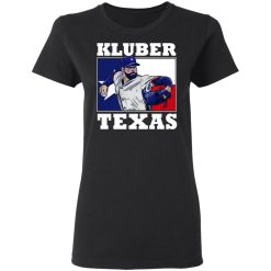 Corey Kluber - Texas Kluber T-Shirts, Hoodies, Long Sleeve 33