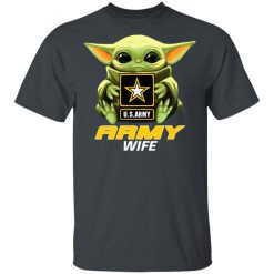 Baby Yoda Hug Us Army Wife T-Shirts, Hoodies, Long Sleeve 27
