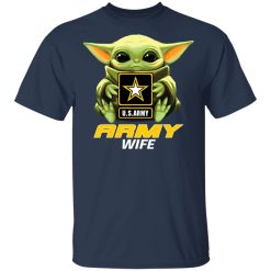 Baby Yoda Hug Us Army Wife T-Shirts, Hoodies, Long Sleeve 30