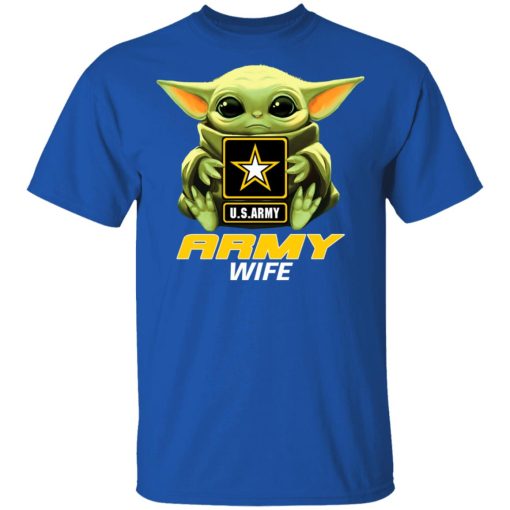 Baby Yoda Hug Us Army Wife T-Shirts, Hoodies, Long Sleeve 7