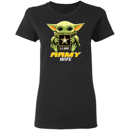 Baby Yoda Hug Us Army Wife T-Shirts, Hoodies, Long Sleeve 9