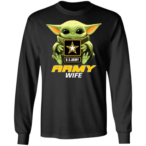 Baby Yoda Hug Us Army Wife T-Shirts, Hoodies, Long Sleeve 17
