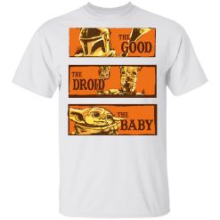Baby Yoda Star Wars The Good The Droid The Baby T-Shirts, Hoodies, Long Sleeve 25
