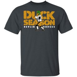Duck Season Devlin Hodges T-Shirts, Hoodies, Long Sleeve 28