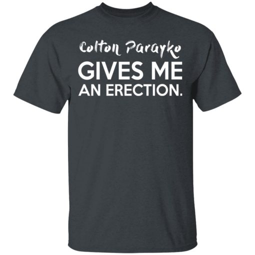 Colton Parayko Gives Me An Erection T-Shirts, Hoodies, Long Sleeve 3