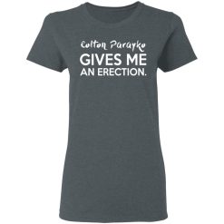 Colton Parayko Gives Me An Erection T-Shirts, Hoodies, Long Sleeve 36