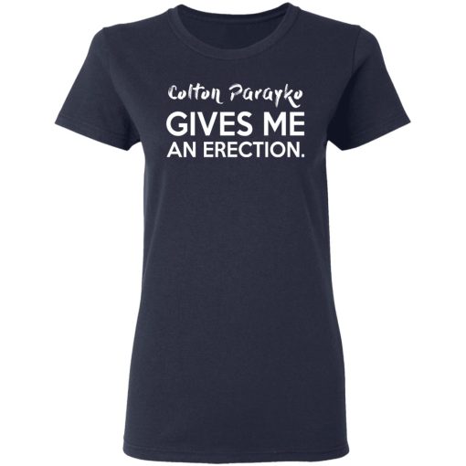 Colton Parayko Gives Me An Erection T-Shirts, Hoodies, Long Sleeve 13