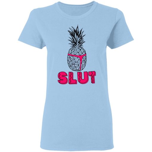 Pineapple Slut T-Shirts, Hoodies, Long Sleeve 7