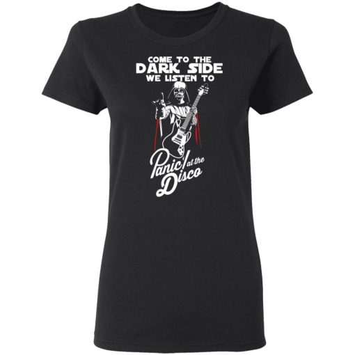 Come To The Dark Side We Listen To Panic At The Disco T-Shirts, Hoodies, Long Sleeve 9