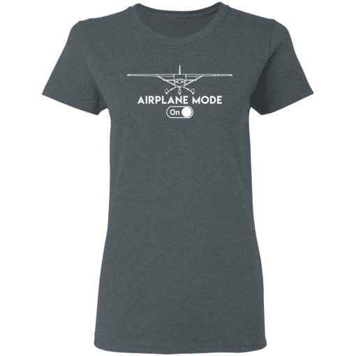 Airplane Mode On T-Shirts, Hoodies, Long Sleeve 11