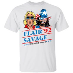 Ric Flair Savage 92 Woo Yeah T-Shirt 1