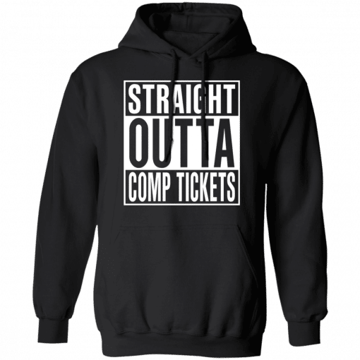 Straight Outta Comp Tickets Hoodie Black