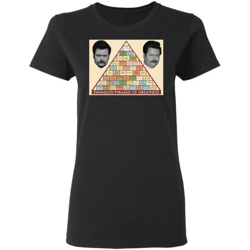 Swanson Pyramid of Greatness Women T-Shirt