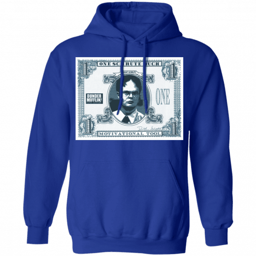 The Office Schrute Buck Motivational Tool Hoodie Royal