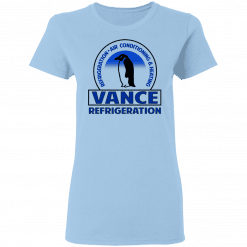 The Office Vance Refrigeration Women T-Shirt Light Blue