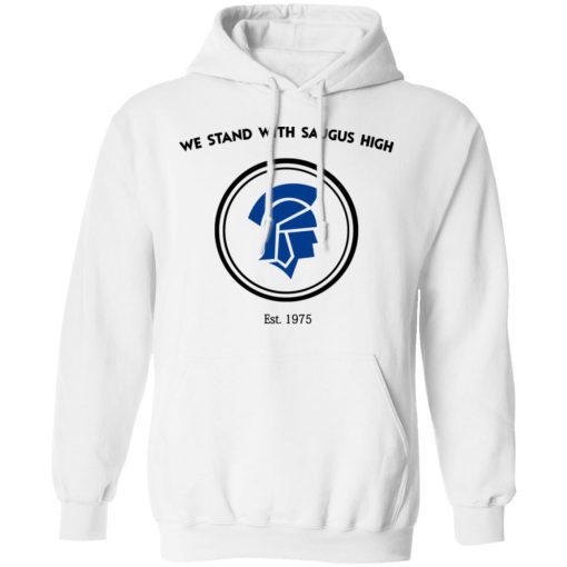 We Stand With Saugus High Santa Clarita Strong Hoodie 2