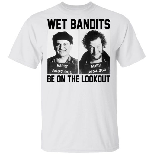 Wet Bandits Be On The Lookout T-Shirt 1