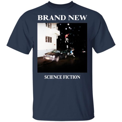 Brand New - Science Fiction T-Shirts, Hoodies, Long Sleeve 5