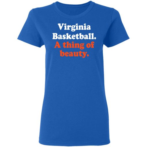 Virginia Basketball A thing Of Beauty T-Shirts, Hoodies, Long Sleeve 18