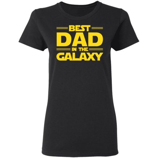 Best Dad in The Galaxy T-Shirts, Hoodies, Long Sleeve 8