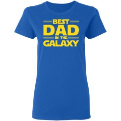 Best Dad in The Galaxy T-Shirts, Hoodies, Long Sleeve 38
