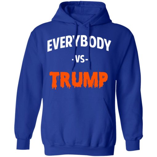 Marshawn Lynch Everybody vs Trump T-Shirts, Hoodies, Long Sleeve 25
