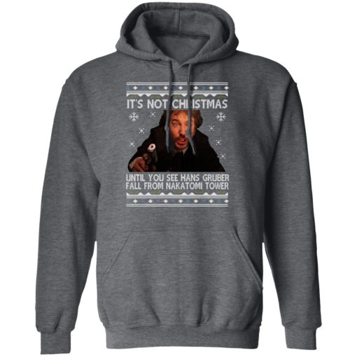 Die Hard Its Not Christmas Until Hans Gruber Falls From Nakatomi Tower T-Shirts, Hoodies, Long Sleeve 23