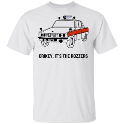 Crikey It's The Rozzers T-Shirts, Hoodies, Long Sleeve 25