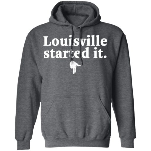 Louisville Started It T-Shirts, Hoodies, Long Sleeve 23