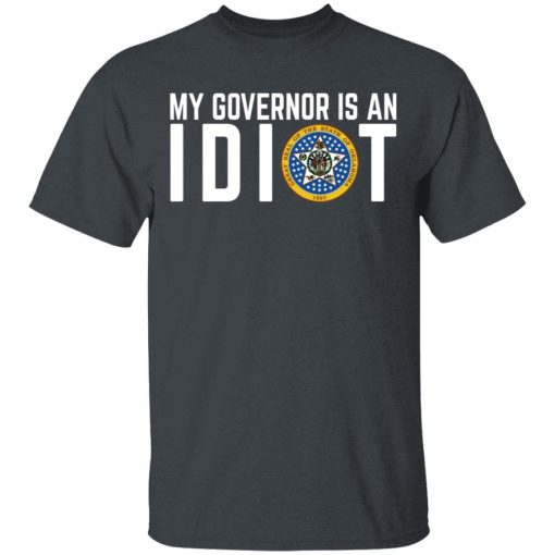 My Governor Is An Idiot Oklahoma T-Shirts, Hoodies, Long Sleeve 3