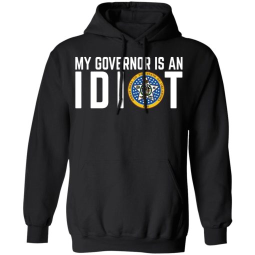 My Governor Is An Idiot Oklahoma T-Shirts, Hoodies, Long Sleeve 19