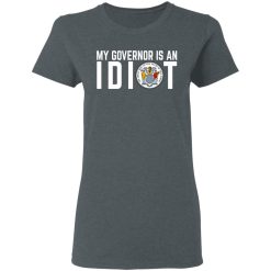 My Governor Is An Idiot New Jersey Seal T-Shirts, Hoodies, Long Sleeve 35