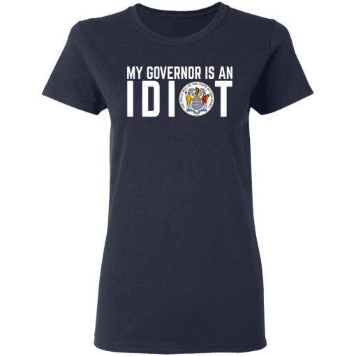 My Governor Is An Idiot New Jersey Seal T-Shirts, Hoodies, Long Sleeve 13