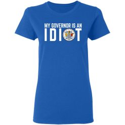 My Governor Is An Idiot New Jersey Seal T-Shirts, Hoodies, Long Sleeve 39