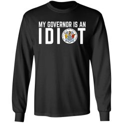 My Governor Is An Idiot New Jersey Seal T-Shirts, Hoodies, Long Sleeve 41