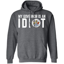 My Governor Is An Idiot New Jersey Seal T-Shirts, Hoodies, Long Sleeve 47