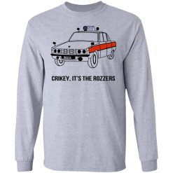 Crikey It's The Rozzers T-Shirts, Hoodies, Long Sleeve 35