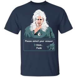 The Witcher Please Select Your Answers Fuck T-Shirts, Hoodies, Long Sleeve 29