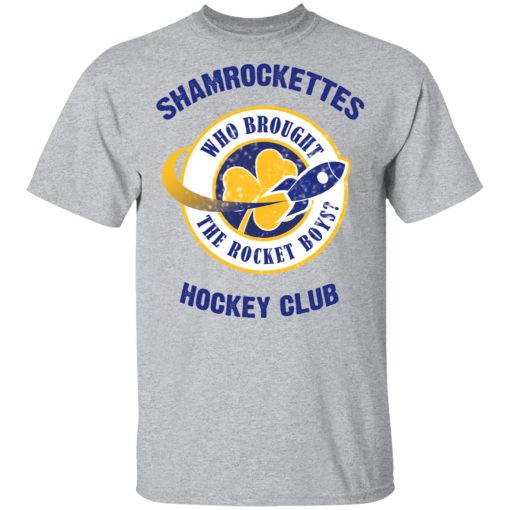 Shamrock Ettes Hockey Club Who Brought The Rocket Boys? T-Shirts, Hoodies, Long Sleeve 5