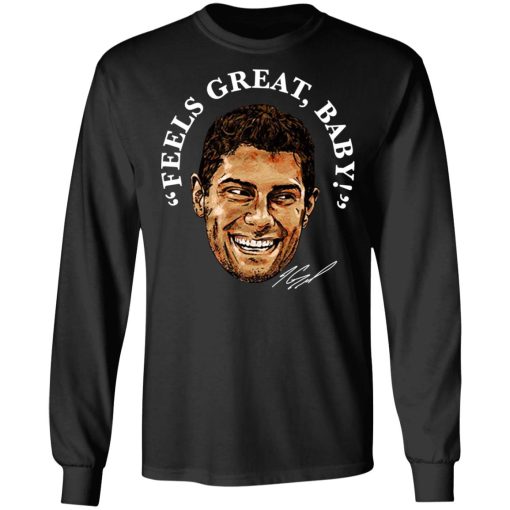 George Kittle Feels Great Baby Signature T-Shirts, Hoodies, Long Sleeve 18