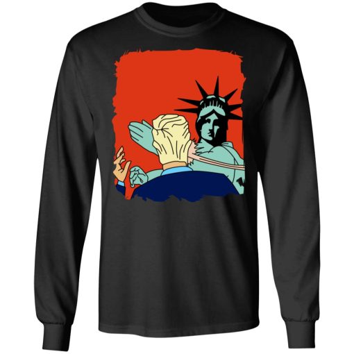 Donald Trump Slap Politics Trump New York Liberty T-Shirts, Hoodies, Long Sleeve 20